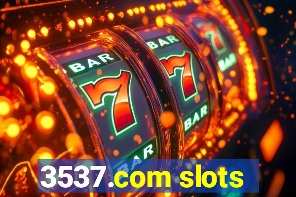 3537.com slots